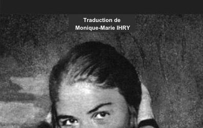 Langueur/ Languidez, poésie d’Alfonsina STORNI traduite en français par Monique-Marie IHRY