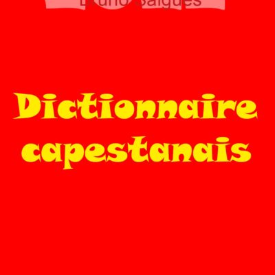 Dictionnaire capestanais