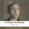 La foudre incessante/ El rayo que no cesa, recueil de Miguel Hernández, traduction de Monique-Marie Ihry