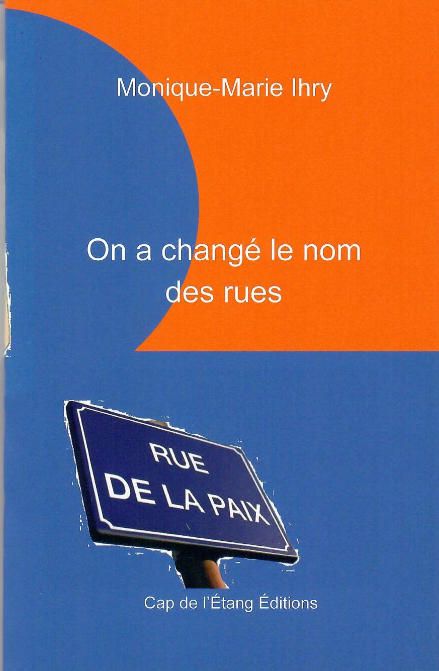 On a changé le nom des rues