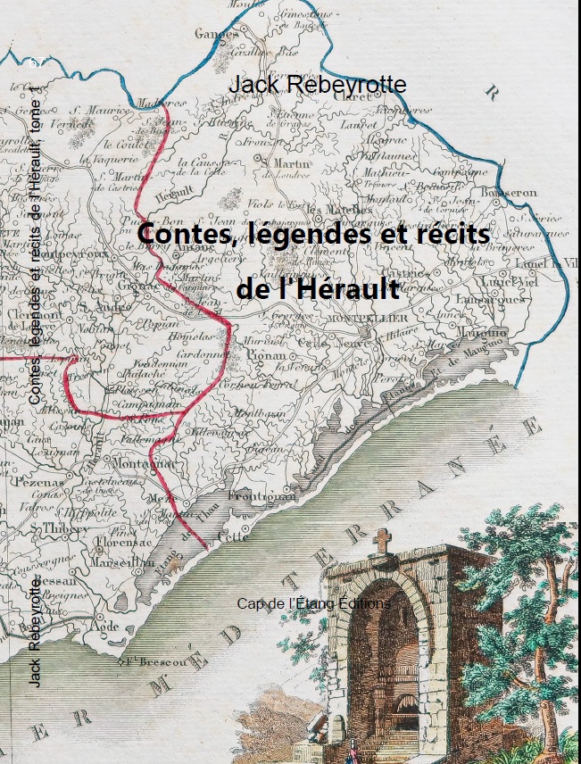 couverture du livre de jack rebeyrotte, contes légendes et récits de l'Hérault